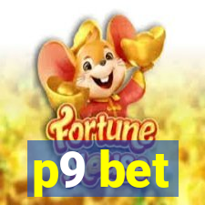 p9 bet